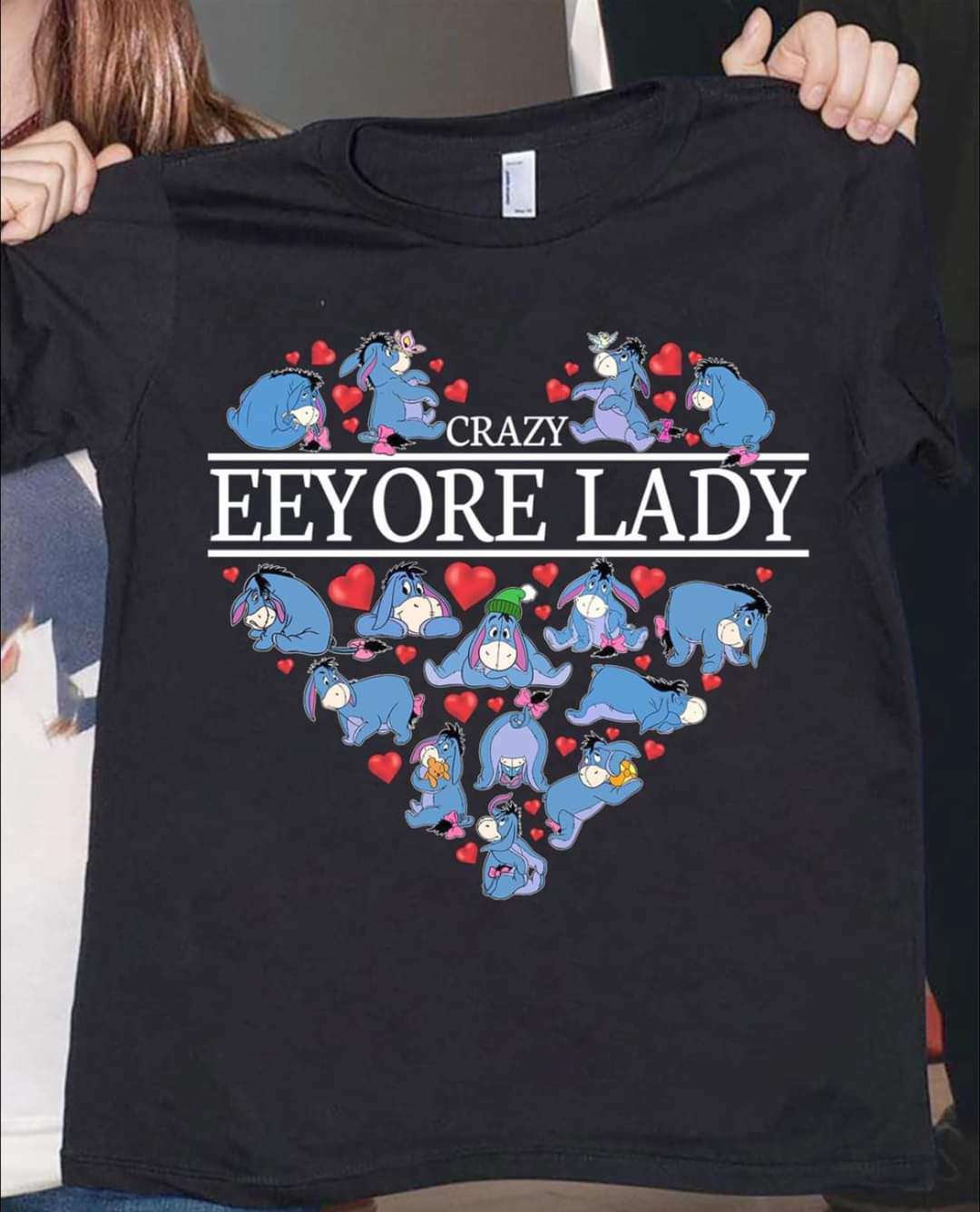 Crazy Eeyore Lady - T-shirt