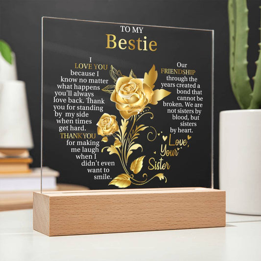 To My Bestie - Thank You For Making Me Laugh When I Didn't Even Want To Smile - Square Acrylic Plaque