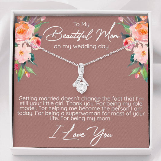 Beautiful Mom on my wedding day Alluring Beauty Necklace